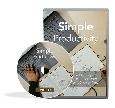 Simple Productivity – 10 Videos + 10 Audios + 4 ebooks